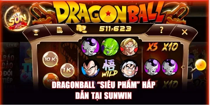 Dragonball Sunwin - Săn Hũ Khủng Hấp Dẫn, Quay Là Cuốn 2 Dragonball Sunwin siêu phẩm slot hiện nay