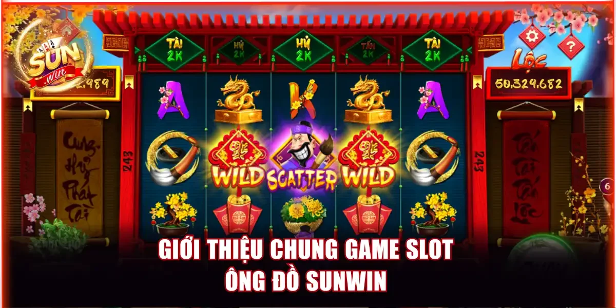 Ông Đồ Sunwin - Vòng Quay Hũ Sôi Động Với Jackpot Hàng Tỷ 2 Giới thiệu chung game slot Ông Đồ Sunwin